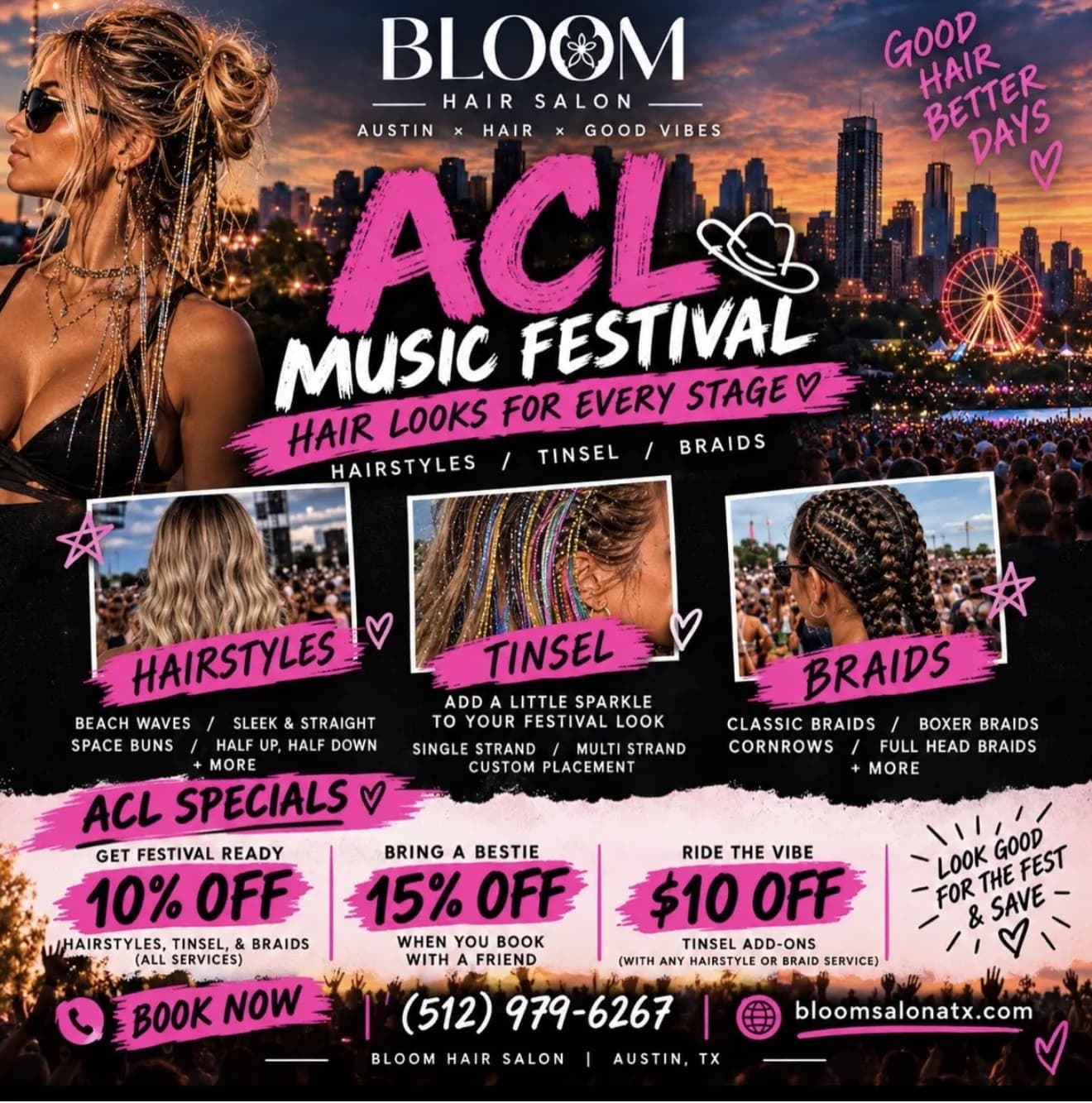 Bloom Salon ATX ACL Music Festival hair specials in Austin, TX: festival hairstyles, hair tinsel, and braids with discounts